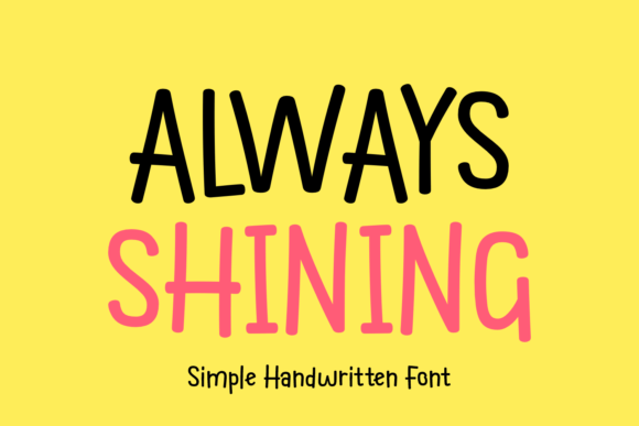 Always Shining Font