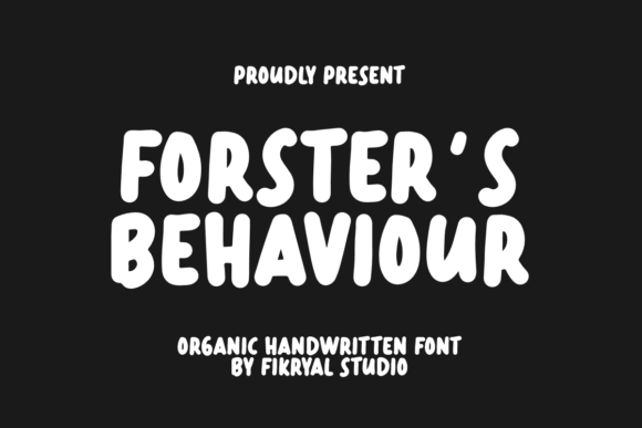 Forster’s Behaviour Font for Business