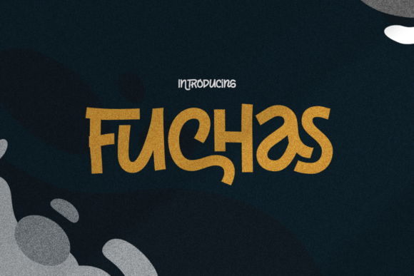 Fuchas Font: Bold Handwritten Style