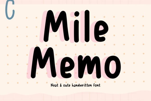 Mile Memo Font for Creative Projects
