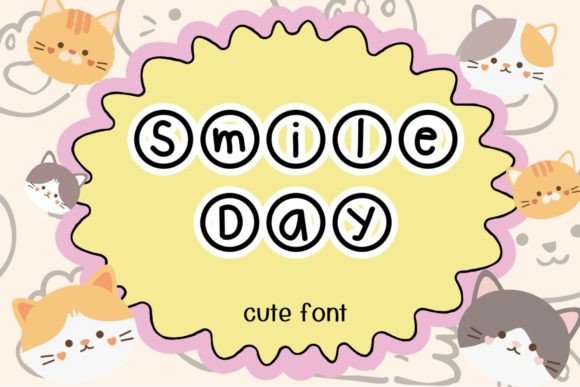 Smile Day Font for Creative Design