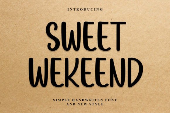 Sweet Weekend Font Review
